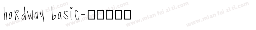 hardway basic字体转换
